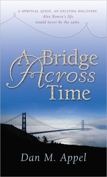 A Bridge Across Time