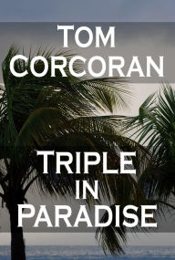 Triple in Paradise