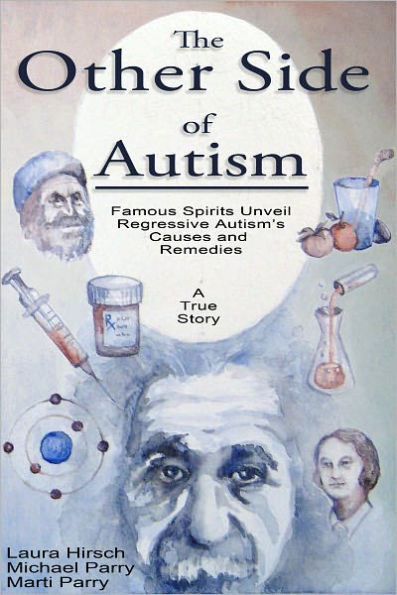 The Other Side of Autism