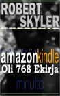 Miten amazon kindle Oli 768 Ekirja Minulta (Finnish Edition)