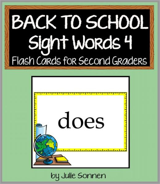 Back to School Sight Words 4 - Flash Cards for Second Graders