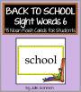 Back to School Sight Words 6 - 95 Noun Flashcards for Students