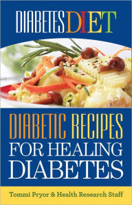 Diabetes Diet: Diabetic Recipes for Healing Diabetes