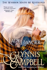 Title: Lady Danger, Author: Glynnis Campbell