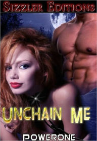 UNCHAIN ME!