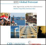 Global Forecast 2012: Risk, Opportunity, and the Next Administration
