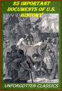 25 IMPORTANT DOCUMENTS OF U.S. HISTORY (The Magna Carta, The Mayflower Compact, The First Thanksgiving Proclamation, The Federalist Papers, The Treaty of Greenville, The Monroe Doctrine, The Gettysburg Address, The Emancipation Proclamation +++)