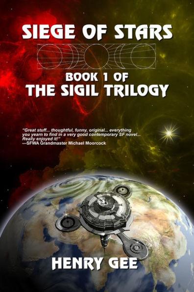 Siege of Stars: Book 1 of The Sigil Trilogy