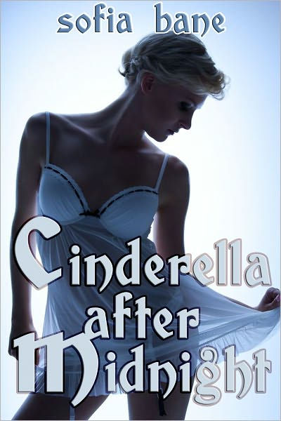 Cinderella After Midnight F F Rough Sex By Sofia Bane Ebook