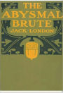 The Abysmal Brute