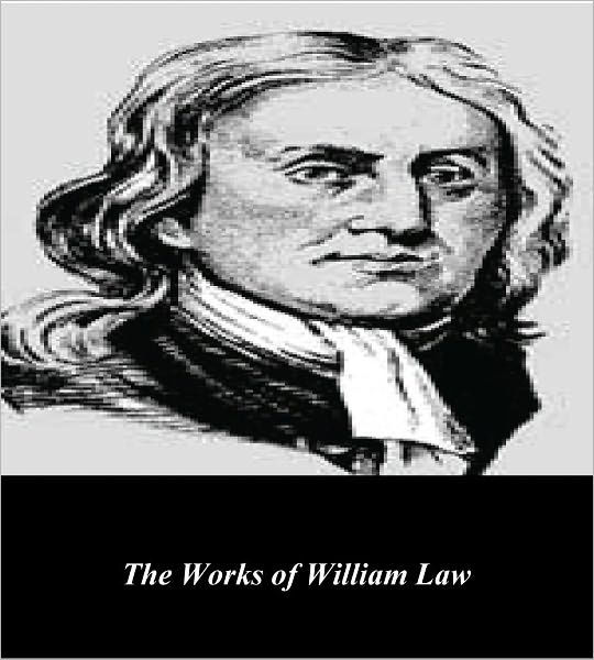 The Works Of William Law By William Law Ebook Barnes And Noble®