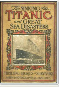 Title: The Sinking of the Titanic, Author: Logan Marshall