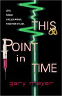 This Point in Time