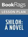 Shiloh Lesson Plans