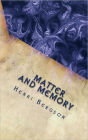 Matter and Memory: Essay on the Relationship of Body and Spirit