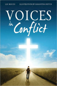 Title: Voices In Conflict, Author: Lou Boccio