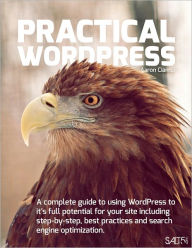 Title: Practical WordPress, Author: Aaron Ciampi