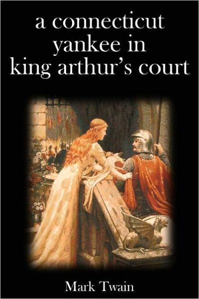 A Connecticut Yankee in King Arthur's Court