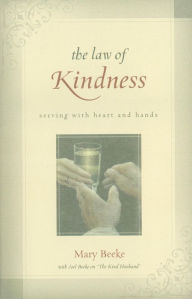 Title: Law of Kindness, Author: Mary Beeke