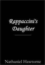 Rappaccini's Daughter