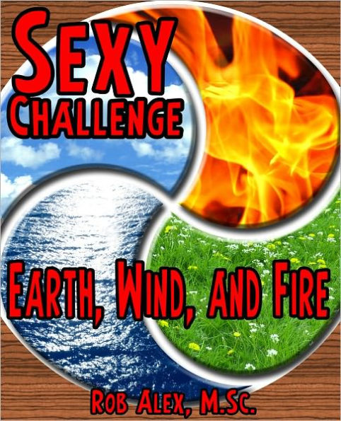 Sexy Challenge - Earth, Wind, & Fire