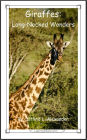 Giraffes: Long-Necked Wonders