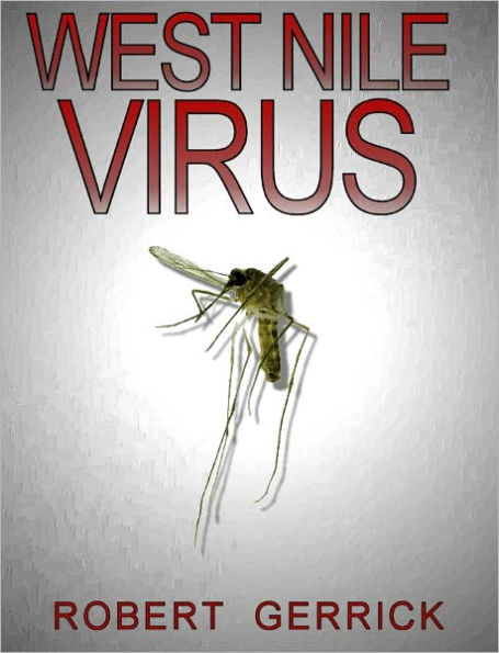 The West Nile Virus
