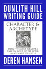 Character and Archetype: How to Make Readers Fall in Love with your Imaginary Friends