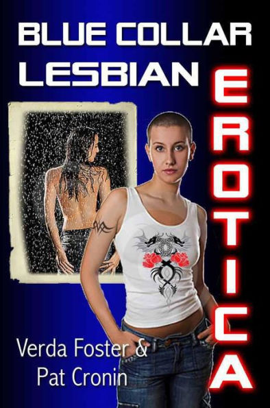 Blue Collar Lesbian Erotica
