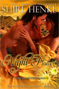 Title: Night Flower, Author: Shirl Henke