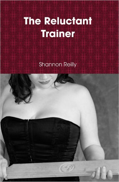 The Reluctant Trainer