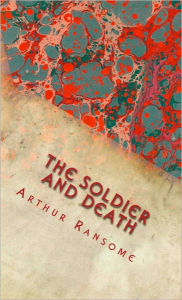 The Soldier and Death: A Russian Folk Tale