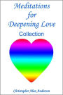 Meditations for Deepening Love - Collection