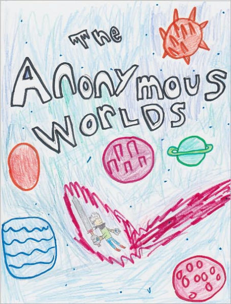 The Anonymous Worlds