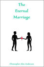 The Eternal Marriage
