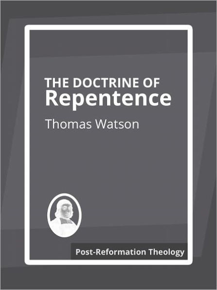The Doctrine of Repentance
