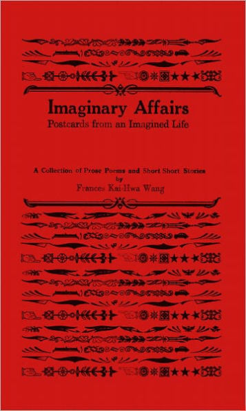 Imaginary Affairs: Postcards from an Imagined Life