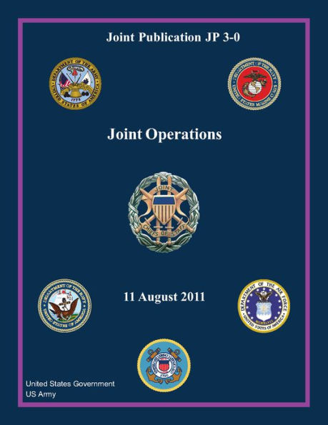 Joint Publication JP 3-0 Joint Operations 11 August 2011