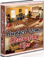 eBook on Secrest to Budget Home Decorating Tips - The Main Benefits to Do-It-Yourself Home Redecorating...