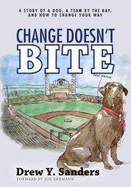 Title: Change Doesn't Bite, Author: Drew Sanders