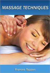 Title: Massage Techniques, Author: Frances Tappan