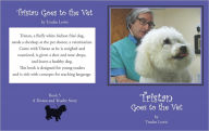Title: Tristan Goes to the Vet, Author: Trudee Lewis
