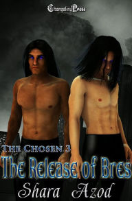 Release of Bres (The CHosen)