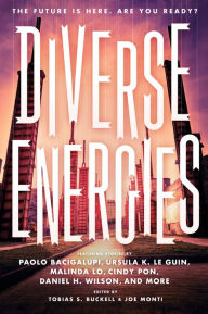 Title: Diverse Energies, Author: Tobias S. Buckell