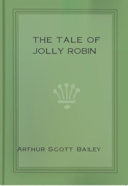 The Tale of Jolly Robin