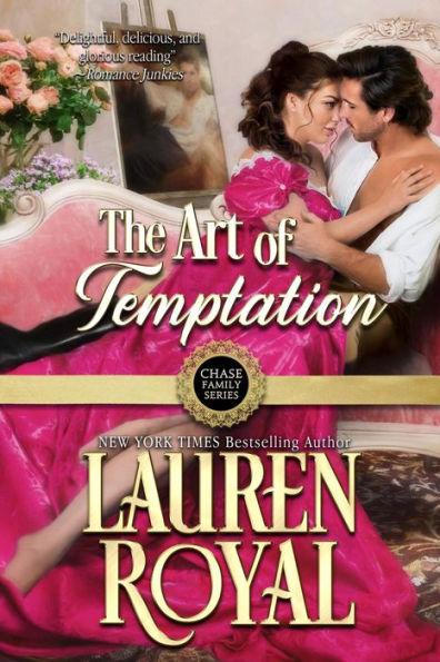 The Art of Temptation: Chase Family Series: The Regency, Book 3
