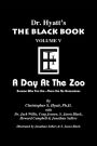 Black Book Volume 5: A Day at the Zoo