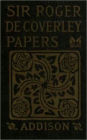 Sir Roger de Coverley Papers: From the Spectator