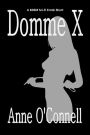 Domme X (a BDSM Sci-Fi Erotic Short)