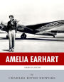 American Legends: The Life of Amelia Earhart